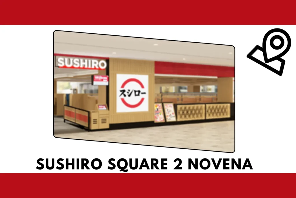 A Image of Sushiro Square 2 Novena Outlet in Singapore